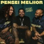 Capa da letra Pensei Melhor (Remix)