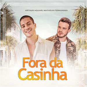 Capa da letra da música Fora da Casinha