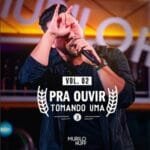 Capa do álbum Pra Ouvir Tomando Uma 3, Vol. 2
