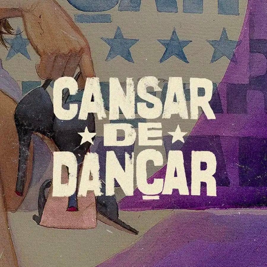 Capa da letra da música Cansar de dançar