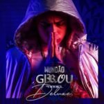 Capa do álbum Mundão Girou Deluxe