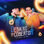 Capa da letra Debaixo do Cobertor