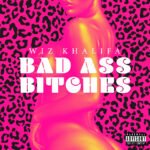 Capa da letra Bad Ass Bitches (tradução)