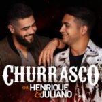 Capa do álbum Churrasco com Henrique e Juliano