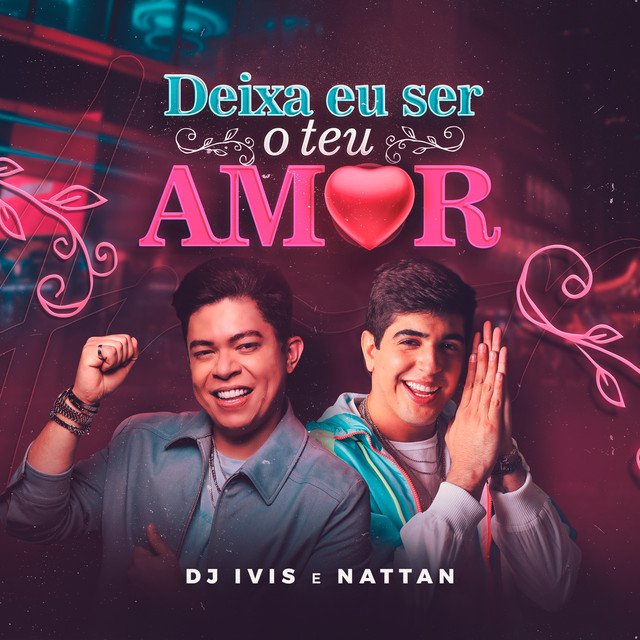 Capa da letra da música Deixa Eu Ser o Teu Amor