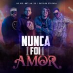 Capa da letra Nunca Foi Amor