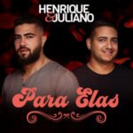 Capa do álbum Henrique e Juliano Para Elas