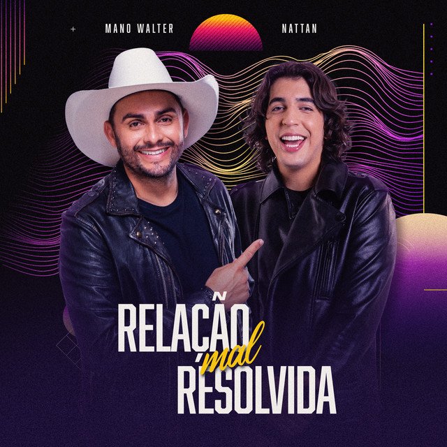 Capa da letra da música Relação Mal Resolvida