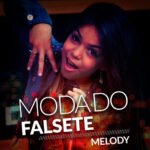 Capa da letra Moda do Falsete