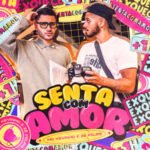 Capa da letra Senta Com Amor