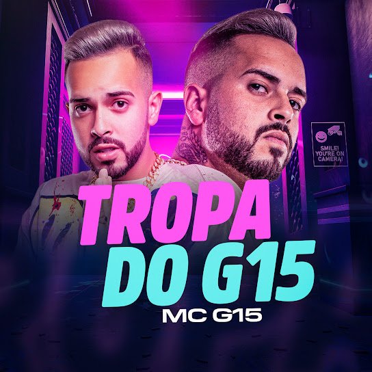 Capa da letra da música Tropa Do G15