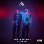 Capa da letra Under The Influence (tradução)