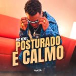 Capa da letra Posturado e Calmo