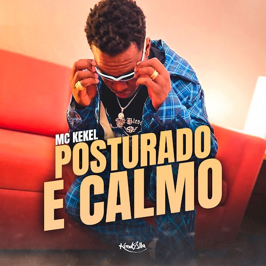 Capa da letra da música Posturado e Calmo