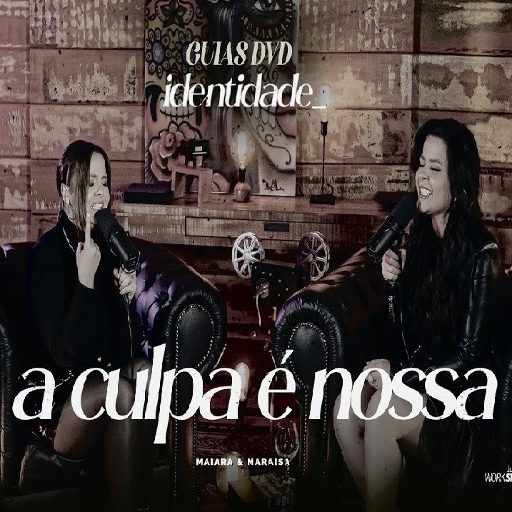 Capa da letra da música A Culpa É Nossa