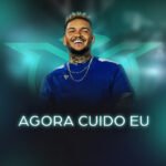 Capa da letra Agora Cuido Eu