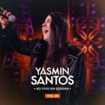 Capa do álbum Yasmin Santos ao vivo em Goiânia vol 3
