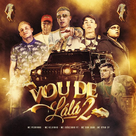 Capa da letra da música Vou de Lala 2