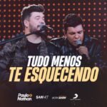 Capa da letra Tudo Menos Te Esquecendo