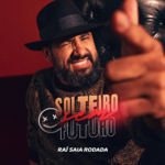 Capa da letra Solteiro Sem Futuro