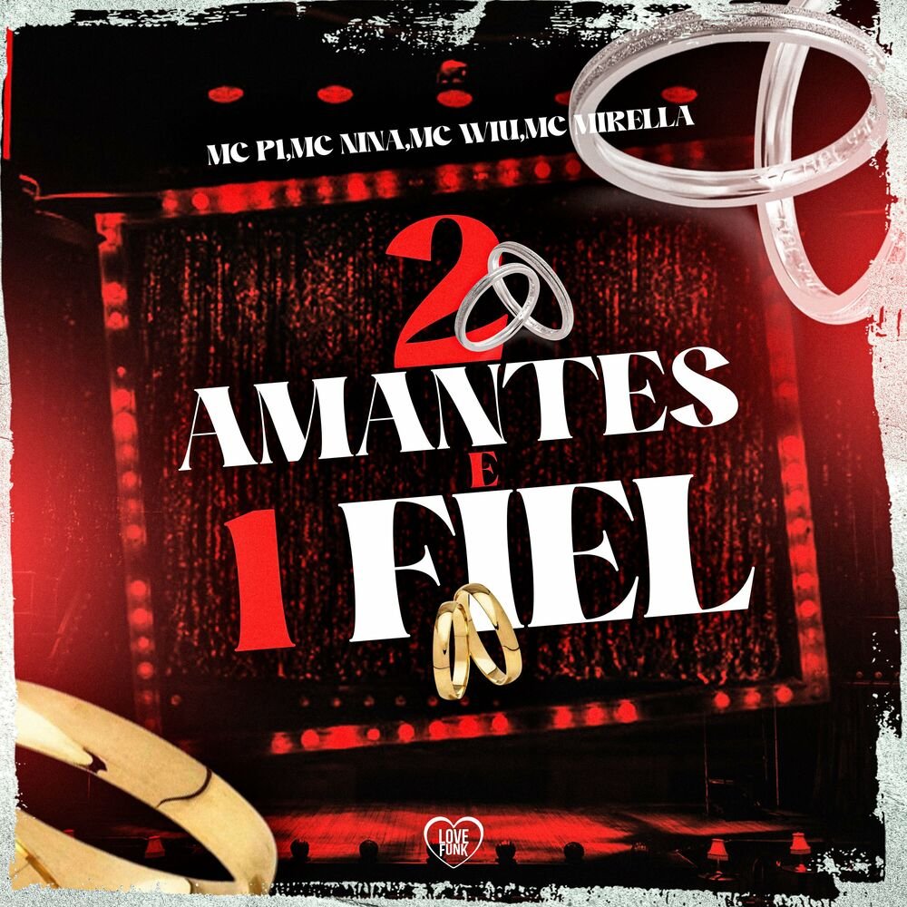 Capa da letra da música 2 Amantes e 1 Fiel