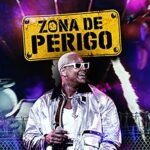 Capa da letra Zona de Perigo