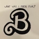 Capa da letra What Was I Made For?