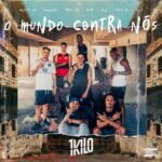 Capa da letra O Mundo Contra Nós