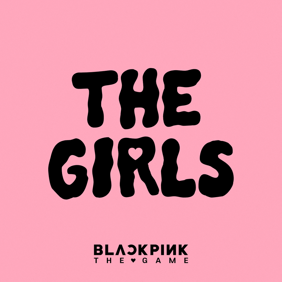 Capa da letra da música The Girls BLACKPINK The Game