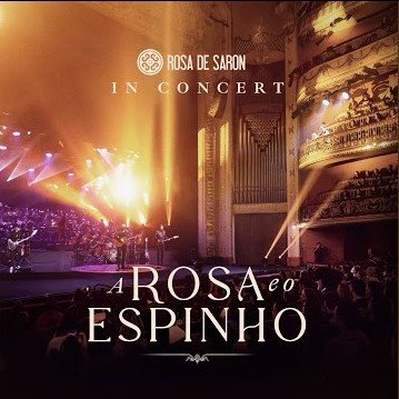 Capa da letra da música A Rosa e o Espinho