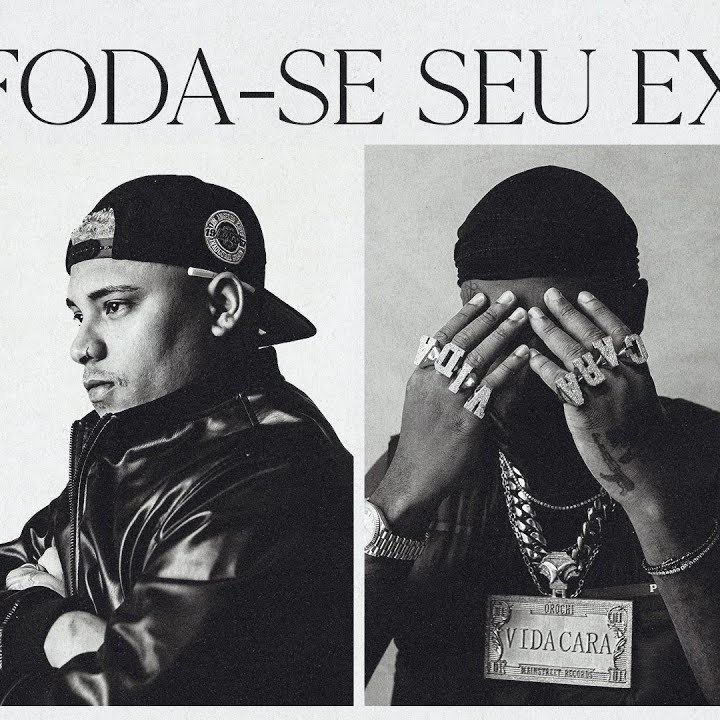 Capa da letra da música Foda-Se Seu Ex