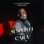 Capa da letra Suspeitei do Cara