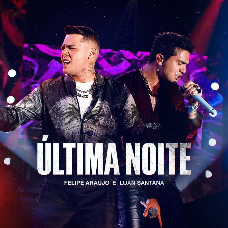 Capa da letra da música Última Noite