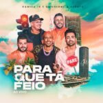 Capa da letra Para Que Ta Feio