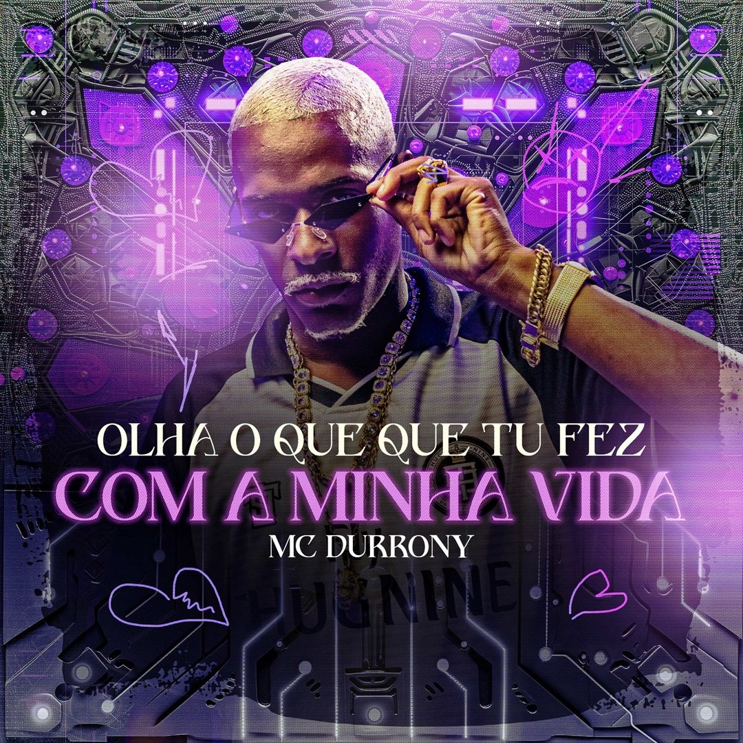 Capa da letra da música Olha o Que Que Tu Fez Com a Minha Vida