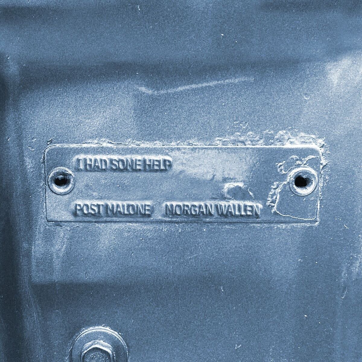 Capa da letra da música I Had Some Help