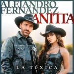 Capa da letra La Tóxica