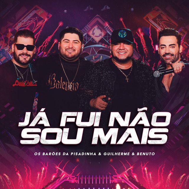 Capa da letra da música Já Fui Não Sou Mais