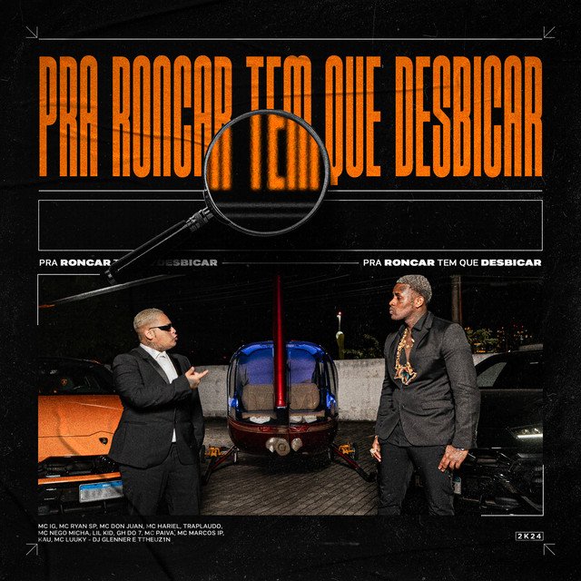 Capa da letra da música Pra Roncar Tem Que Desbicar
