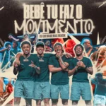 Capa da letra Bebê, Tu Faz O Movimento