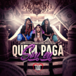Capa da letra Quem Paga Sou Eu