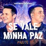 Capa da letra Se Vale Minha Paz