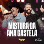 Capa da letra Mistura da Ana Castela