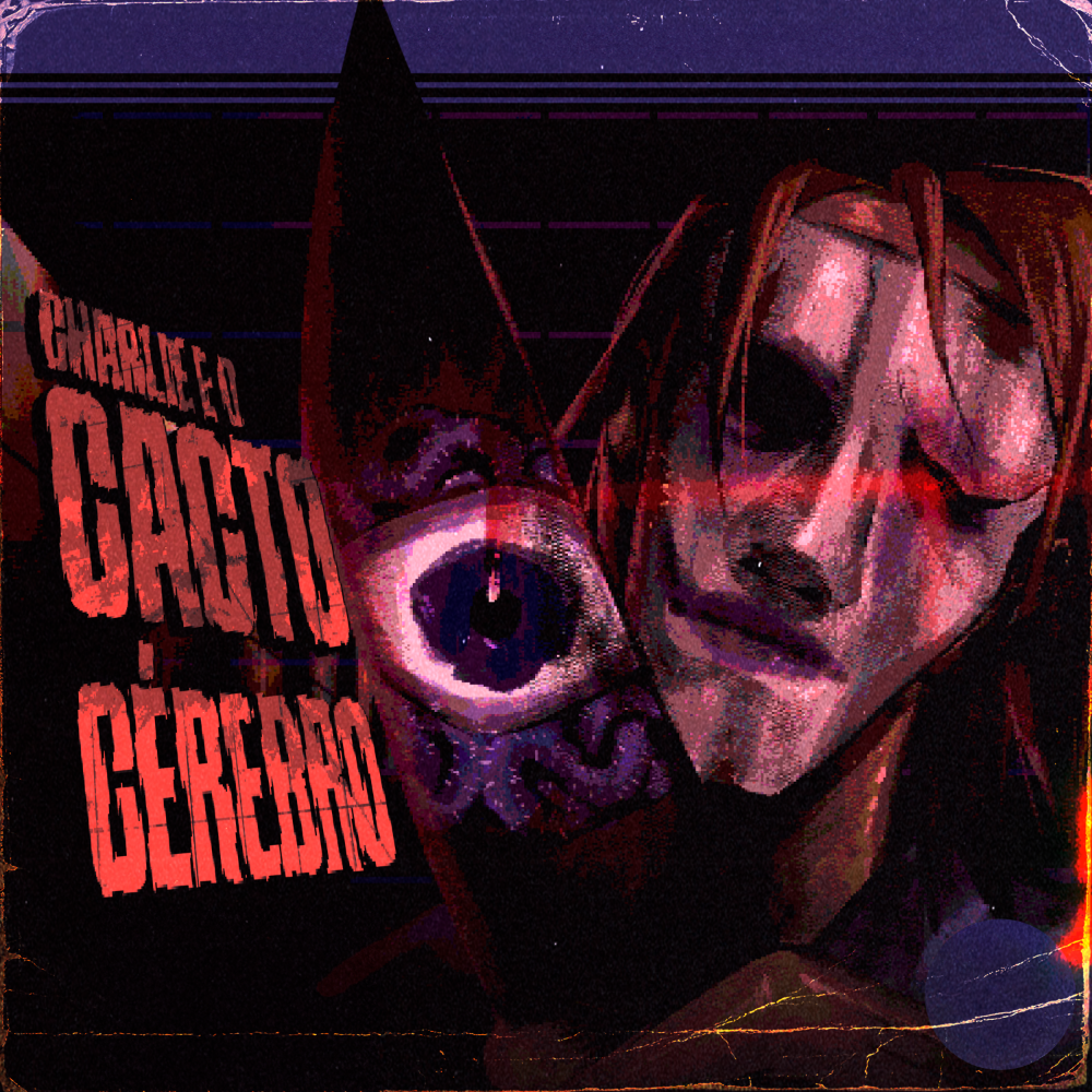 Capa da letra da música Charlie e o Cérebro Cacto