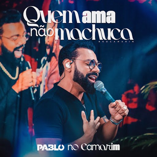 Capa da letra da música Quem ama não machuca
