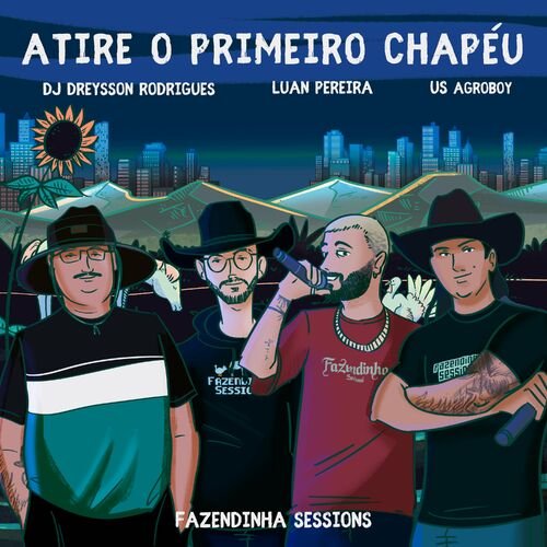 Capa da letra da música Atire o Primeiro Chapéu