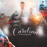 Capa da letra Carolina