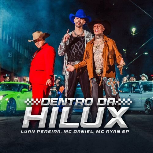 Capa da letra da música Dentro da Hillux