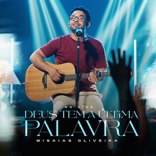 Capa da letra da música Deus Tem a Última Palavra