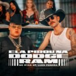 Capa da letra ELA PIROU NA DODGE RAM